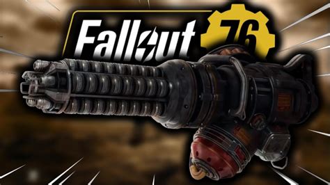 fallout 76 how to get gauss minigun|fallout 76 gauss minigun explosive.